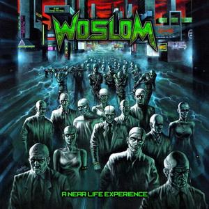 Woslom A Near Life Experience cover