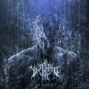 Your Chance To Die Ex Nihilo cover