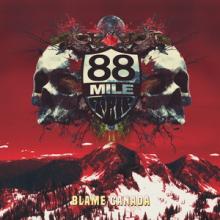 88 Mile Trip Blame Canada cover