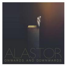 Alastor Onwards and Downwards cover