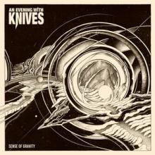 An Evening With Knives Sense of Gravity cover