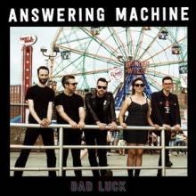 Answering Machine bad Luck single cover