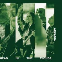 Arkadia Head in the Clouds single cover