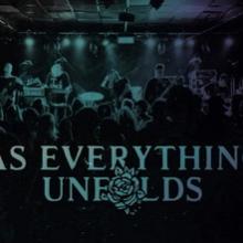 As Everything Unfolds pic