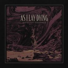 As I Lay Dying release Destruction or Strength single cover