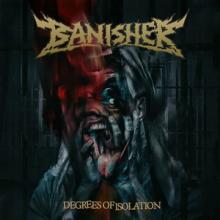Banisher Degrees of Isolation cover