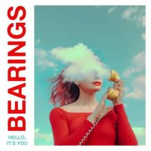 Bearings Hello, It’s You cover