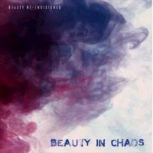 Beauty In Chaos Beauty Re-Envisioned cover