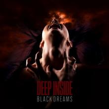 Black Dreams Deep Inside single cover
