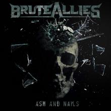 BruteAllies Ash & Nails cover
