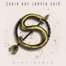 Cabin Boy Jumped Ship Sentiments cover