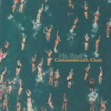 Commonwealth Choir No End EP cover