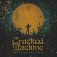 Cracked Machine The Call of the Void cover