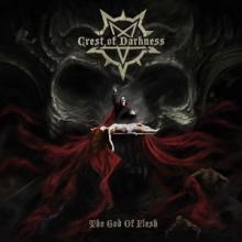 Crest Of Darkness The God of Flesh cover