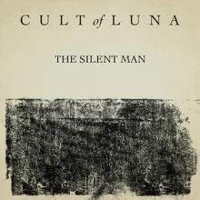 Cult Of Luna The Silent Man single cover