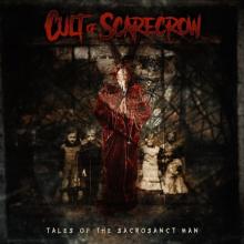 Cult Of Scarecrow Tales of the Sacrosanct Man cover