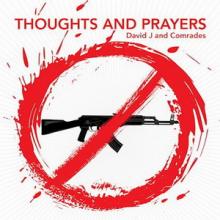 David J Thoughts and Prayers single cover