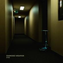 Diamond Weapon Eyes EP cover