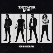 Dictator Ship Your Favorites cover