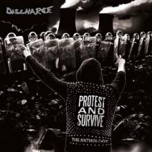 Discharge Protest and Survive – The Anthology cover
