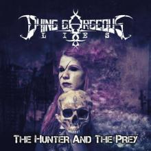 Dying Gorgeous Lies The Hunter and The Prey cover