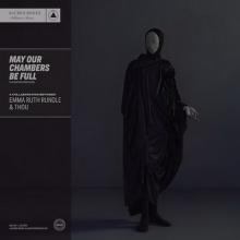 Emma Ruth Rundle & Thou May Our Chambers Be Full cover