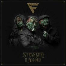 Fargo Strangers D’Amour cover