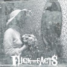 Fuck The Facts Pleine Noirceur cover