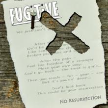 Fugitive No Resurrection single cover