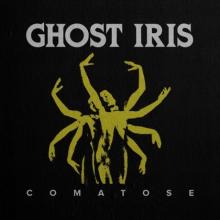Ghost Iris Comatose cover