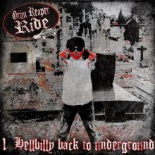 Grim Reaper Ride Hellbilly Back to Underground cover