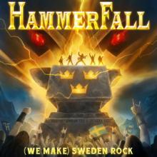 Hammerfall (We Make) Sweden Rock single cover