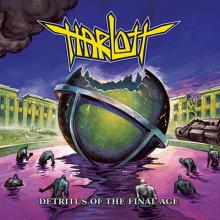 Harlott Detritus of the Final Age cover