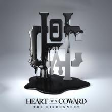 Heart Of A Coward The Disconnect cover