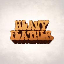 Heavy Feather Hey There Mama single cover