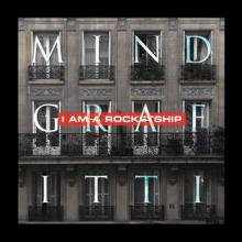 I Am A Rocketship Mind Grafitti cover