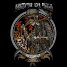 Indestructible Noise Command Terrible Things cover