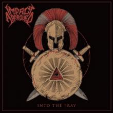 Impact Approved Into the Fray cover
