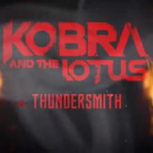 Kobra And The Lotus video pic