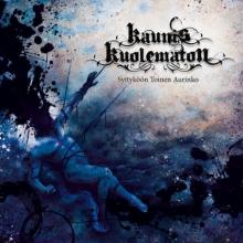 Kaunis Kuolematon Syttyköön Toinen Aurinko cover