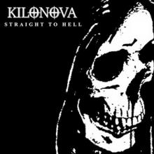 Kilonova Straight to Hell single cover