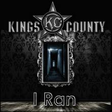 Kings County I Ran single cover