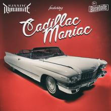 Kissin’ Dynamite (feat. The Baseballs) “Cadillac Maniac single cover