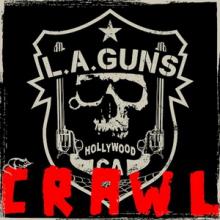 L.A. Guns Crawl single cover