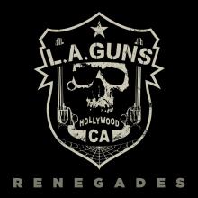L.A. Guns Renegades cover