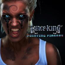 Lance King Pointing Fingers single cover