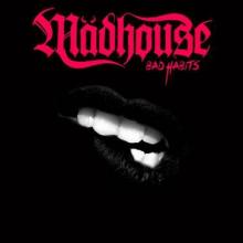 Mädhouse Bad Habits cover