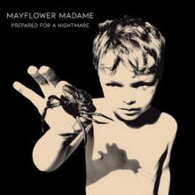 Mayflower Madame Prepared for a Nightmare cover