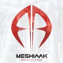 Meshiaak Mask of All Misery cover