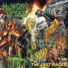 Municipal Waste The Last Rager EP cover